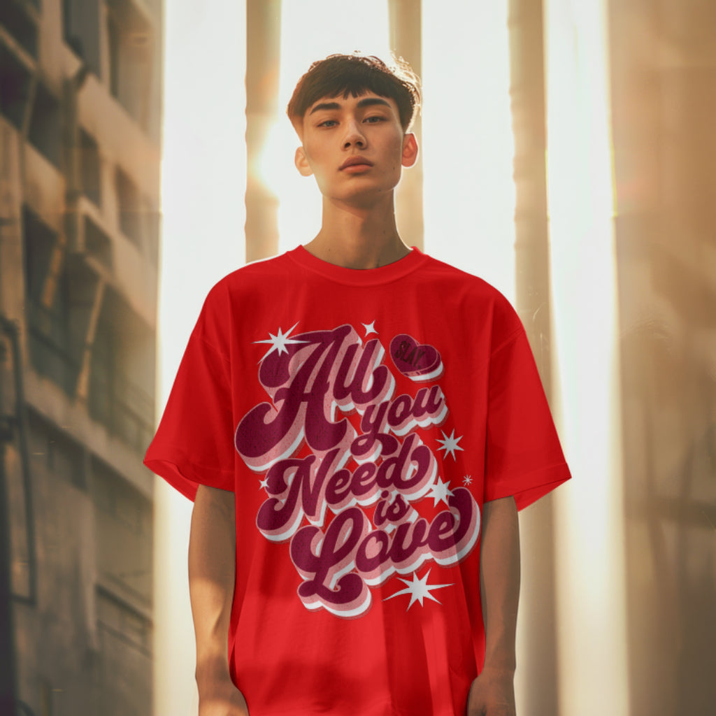 SLAY. All You Need is Love Oversized T-Shirt