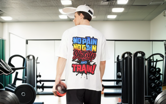 SLAY. Men's "No Pain No gain Shut Up & Train" Oversized T shirt